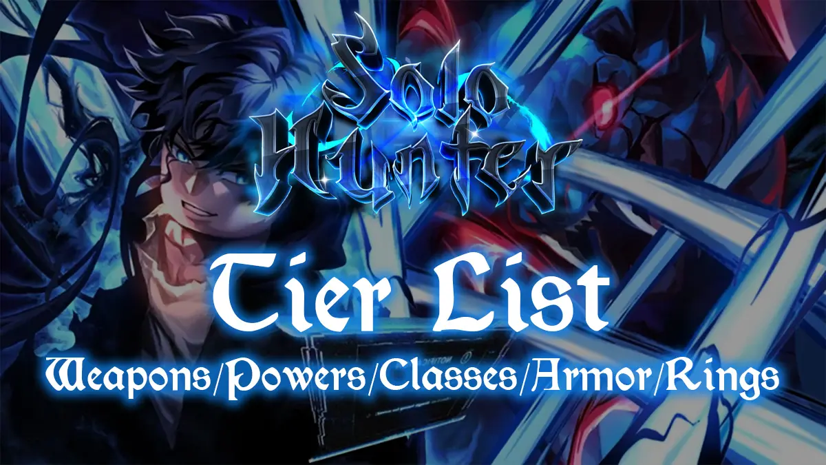 Solo Hunters Tier List – Class/Weapon/Power/Gear [RAID]