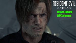 How to Unlock All Costumes in Resident Evil Requiem