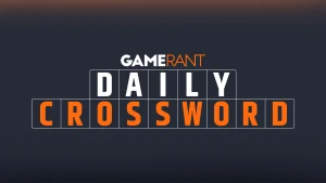 GameRant Daily Crossword (March 2, 2026)
