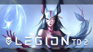 Now Available on Steam - Legion TD 2 - Multiplayer Tower Defense