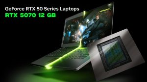 ASUS And Lenovo List Gaming Laptops, Featuring GeForce RTX 5070 With 12 GB VRAM