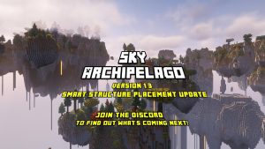 Sky Archipelago v1.3 - Smart Structure Placement Update