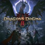 CAPCOM Reworks Dragon’s Dogma 2 Ahead of Dark Arisen Launch, Tackling Travel, Economy, and Years of Player Complaints