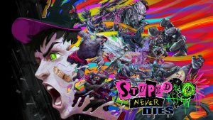 'Stupid Never Dies' 키 아트