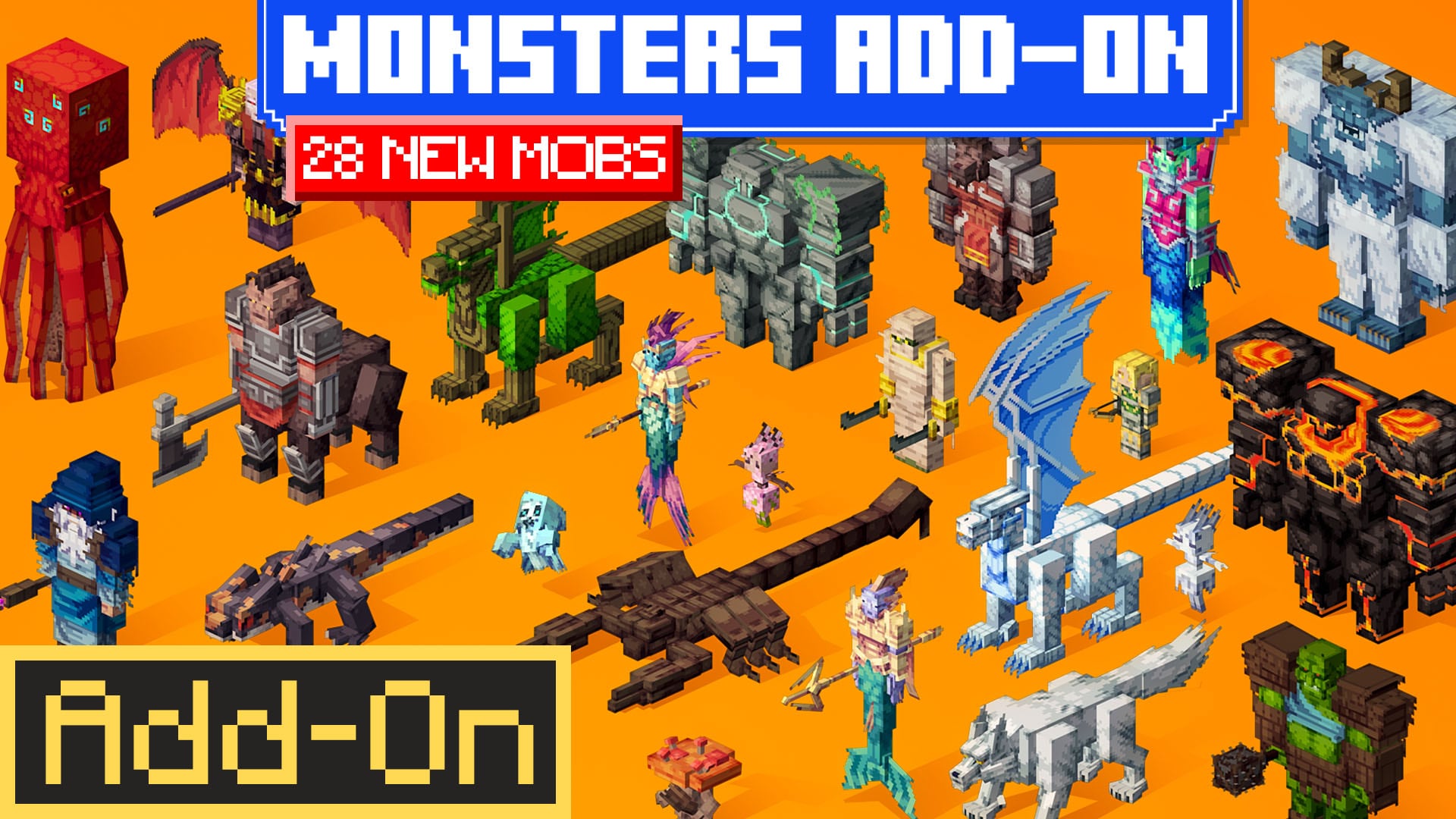 Monsters add-on artwork showcasing 28 new mobs, including dragons, giants, armored creatures, beasts, and other fantasy monsters.